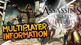 Assassin's Creed Victory | Multiplayer Information - Co-op/Asynchronous