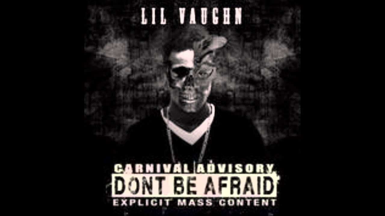 LIL VAUGHN - DONT BE AFRAID (LIME/SPICE MAS 2014)