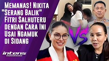 Nikita Serang Balik Fitri Dengan Cara Ini Usai Ngamuk Di Sidang | Intens Investigasi | Eps 5561