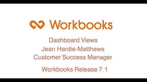 Workbooks 7.1 Release - Dashboard Views