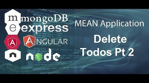 Mean Stack Tutorial #10 Delete Todos Pt 2