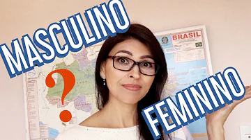 Quais são as palavras masculina e feminina?