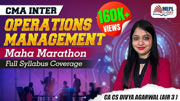 CMA Inter Operations Management - Maha Marathon | MEPL- Divya Agarwal