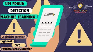 Detecting UPI Fraud with Machine Learning: An Advanced Analytical Approach