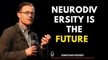 Neurodiversity is the Future | Jonathan Mooney Motivational Video