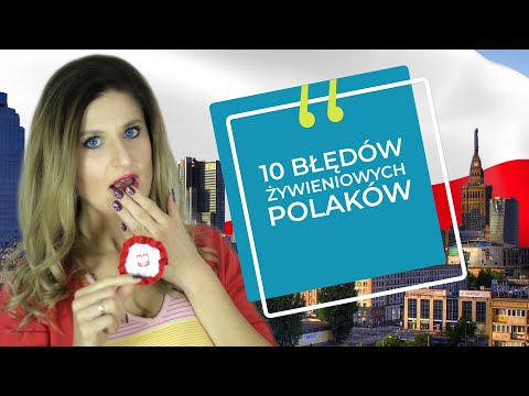 🔝 TOP 10 🔝 BŁĘDÓW ŻYWIENIOWYCH POLAKÓW