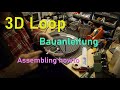 3D Loop Kurzwelle Bauanleitung (auch 3D Druck) - Shortwave assembling howto (also 3D printing)