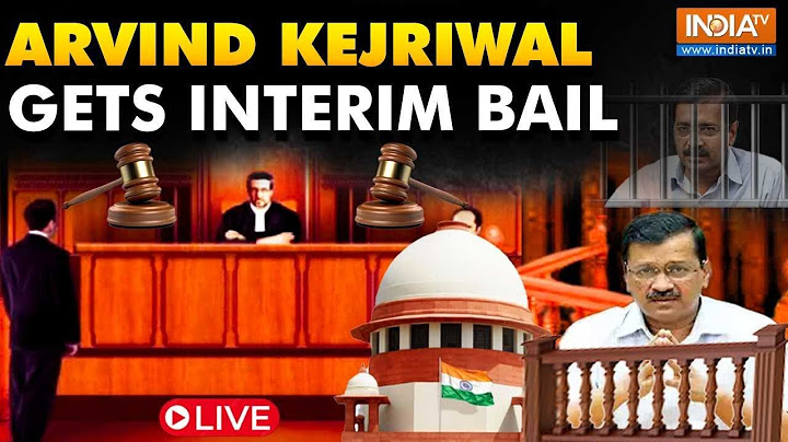 Arvind Kejriwal Gets Bail LIVE: Supreme Court Grants Interm  Bail To Delhi CM | India TV English