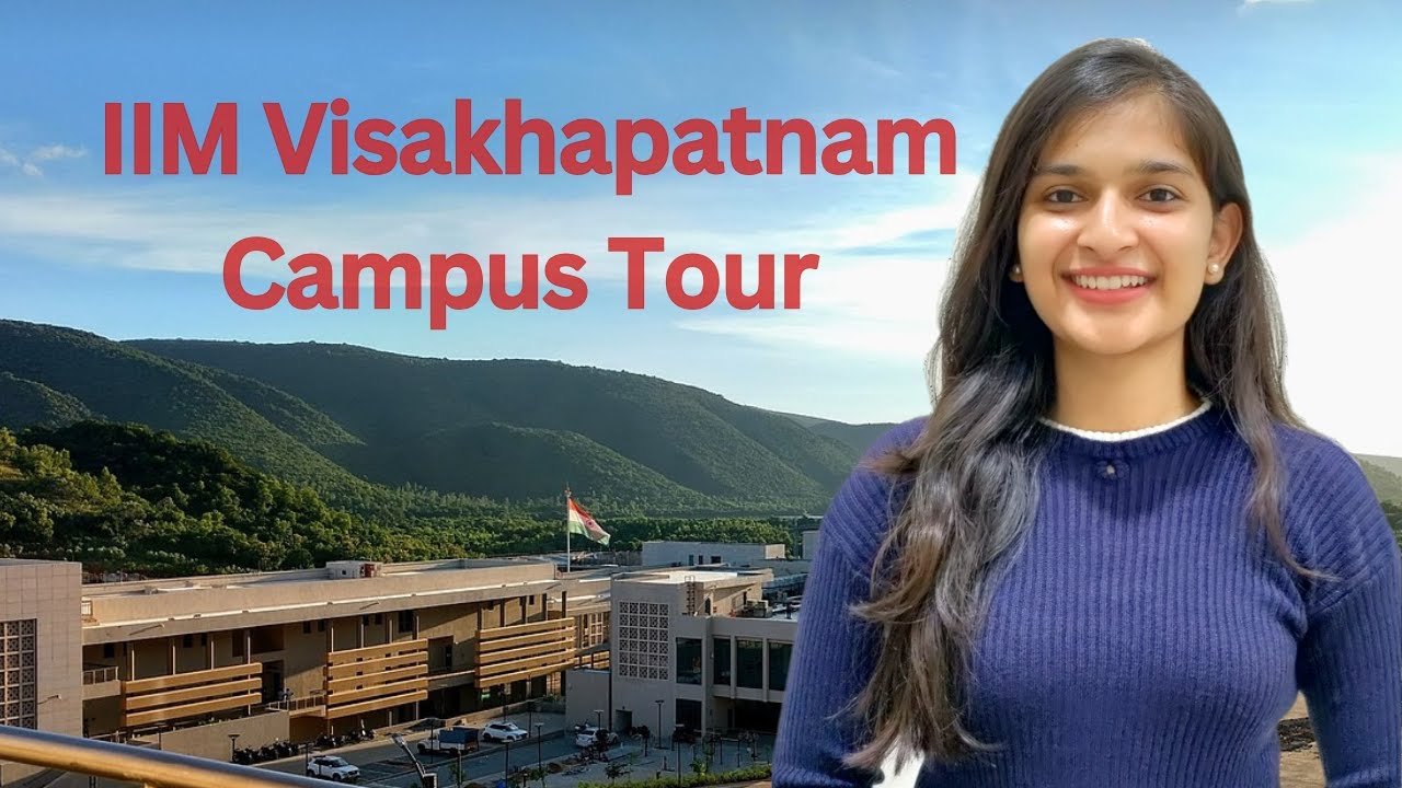 IIM Visakhapatnam Campus Tour | Permanent Campus | Shruti Sonawane