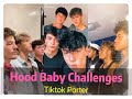 Hood Baby Challenges / TikTok Compilations --- Tiktok Porter