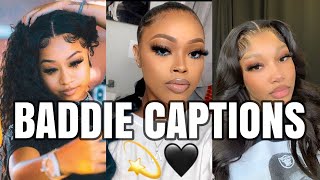 Baddie Captions 💫🖤 Content