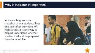 Indicator 14 - Post-school Outcomes for Students with IEPs