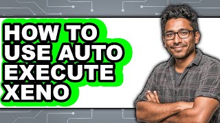 How to Use Auto Execute Xeno (updated)