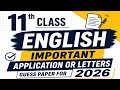 11 class English most important Applications and letters | Guess paper of board 
