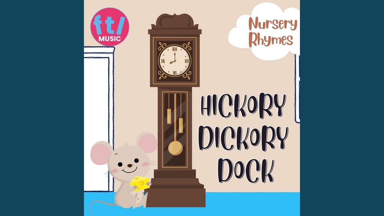 Hickory Dickory Dock - YouTube