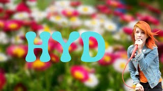 Hayley Williams - HYD (Lyrics)