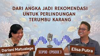 Download Lagu #SCIPOD Episode 3 - Dari Angka Jadi Rekomendasi untuk Perlindungan Terumbu Karang Download Lagu #SCIPOD Episode 3 - Dari Angka Jadi Rekomendasi untuk Perlindungan Terumbu Karang