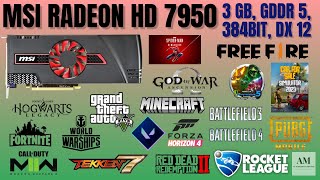 MSI RADEON HD7950 [ 3GB, GDDR5, 384BIT, DX12 ] GAMEPLAY 2023, BENCHMARK