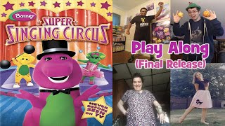 Barneys Super Singing Circus Play Along Final Release