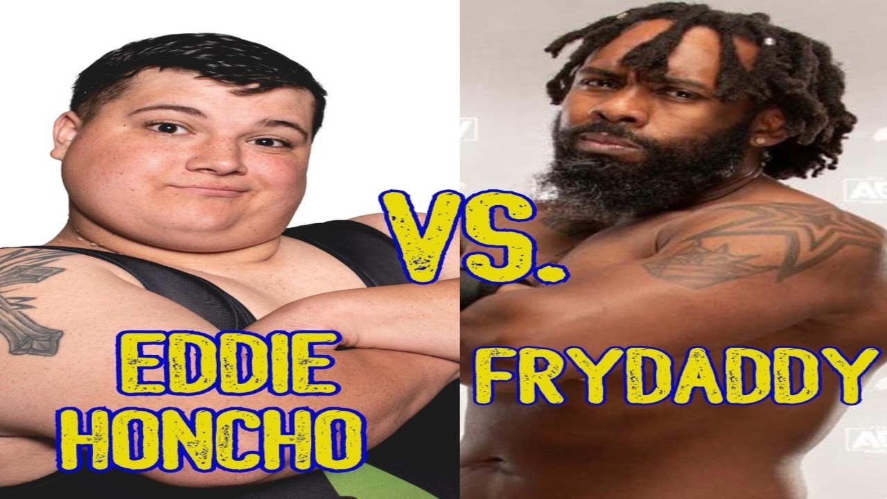 FRYDADDY VS. EDDIE HONCHO AT HOPE CHAMPIONSHIP WRESTLING