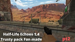 Half-Life 1 Mods. Half-Life: Echoes with Trusty pack Part 2: Soldiers have arrived