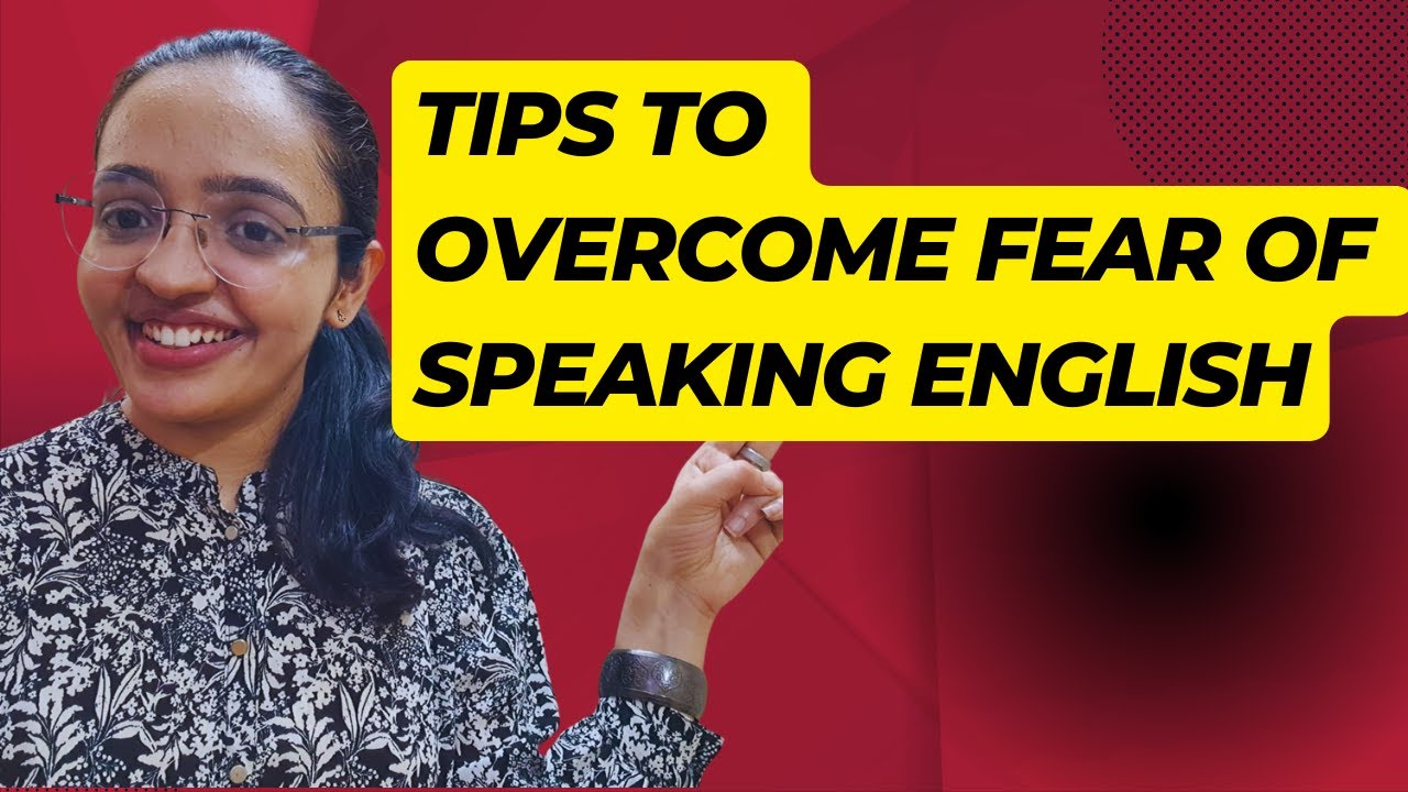 Do you fear speaking English? //How to tackle with anxiety while ...