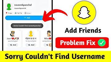 Sorry Couldn’t Find Username Snapchat Problem 2024 | Fix Snapchat Sorry Couldn’t Find Username