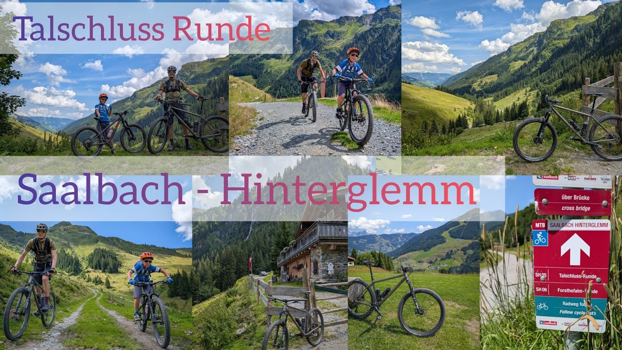  Saalbach Hinterglemm - Talschluss Runde 2025  Schöne Mountainbike und Gravelbike Tour