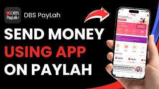 How to Send Money Using Paylah