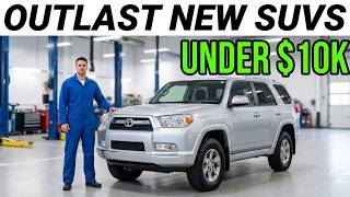 10 Used SUVs Under $10K That Outlast Brand New Ones