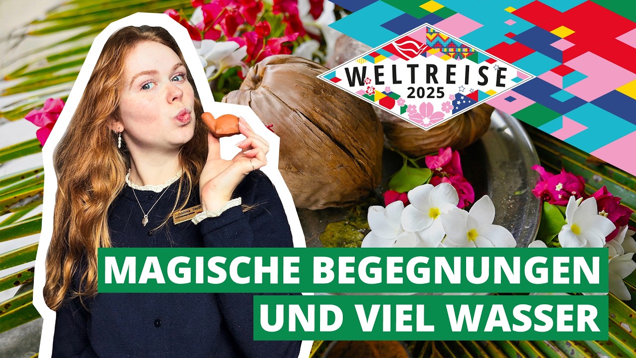 AIDAdiva Weltreise 2025 | Vlog Nr. 16 mit Johanna | Magische Begegnungen und viel Wasser