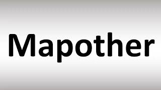 How to Pronounce Mapother Wealth
