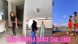 NKAO TEMPELA DANCE CHALLENGE | Ch'cco ft Mellow & Sleazy 🔥 #tiktok