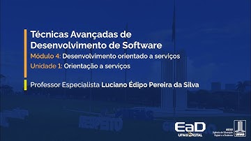 [UFMS Digital] Técnicas Avançadas de Desenvolvimento de Software - Módulo 4 - Unidade 1