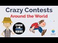 Crazy Contests Around the World | International Culture