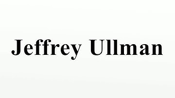Jeffrey Ullman