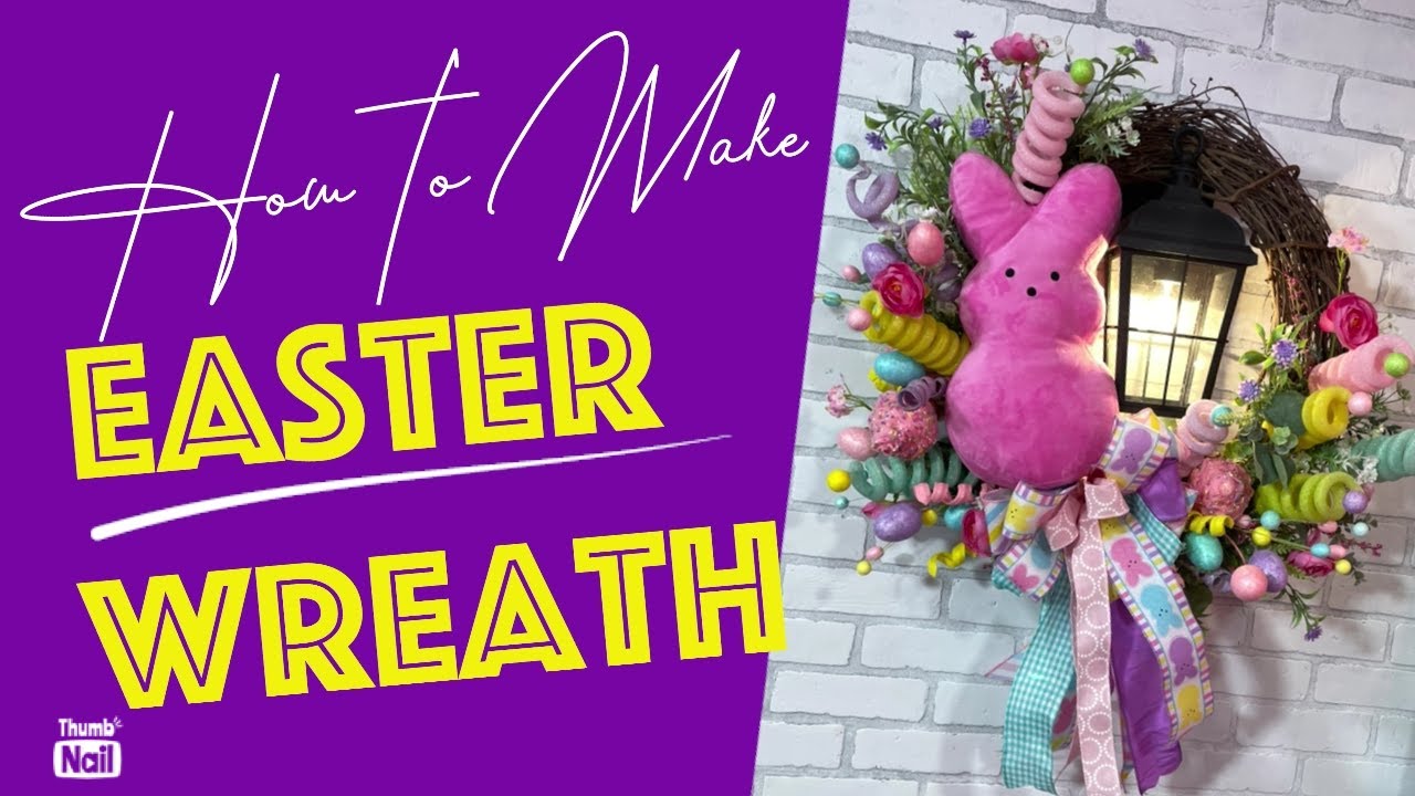 DIY Easter Wreath Tutorial: Create a Whimsical Peep-Inspired Grapevine Door Decor!