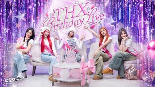 🔴 [live] Thx 1st Anniversary Birthday Live | ฉลองครบรอบ 1 ปี ของ Thx
