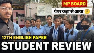MP Board 12th english paper review 💥💥💥 || पेपर HARD या EASY 📢