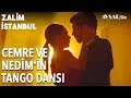 Cemre ve Nedim'in Romantik Tango Dansı💃 (Özel Klip) | Zalim İstanbul 19. Bölüm