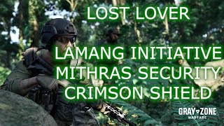 Lost Lover Task Part 1 & 2 | Lamang, Mithras, Crimson | Gray Zone Warfare