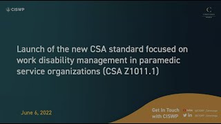 Launching the new CSA Z1011.1 Work Disability Management in the Paramedic Service Organization