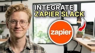 How to Integrate Zapier and Slack - Step by Step 2026
