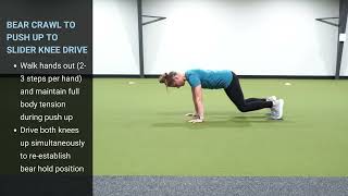Bear Crawl to Push Up to Slider Knee Drive