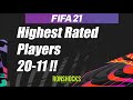 OFFICIAL!! Highest Rated Players in FIFA 21! | 20th to 11th