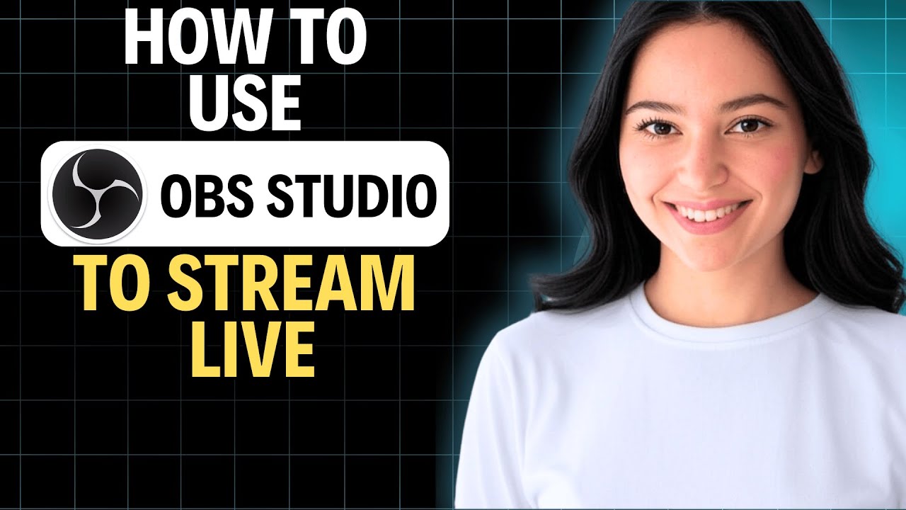 How To Use OBS Studio To Stream Live 2025 (Complete Walkthrough) - YouTube