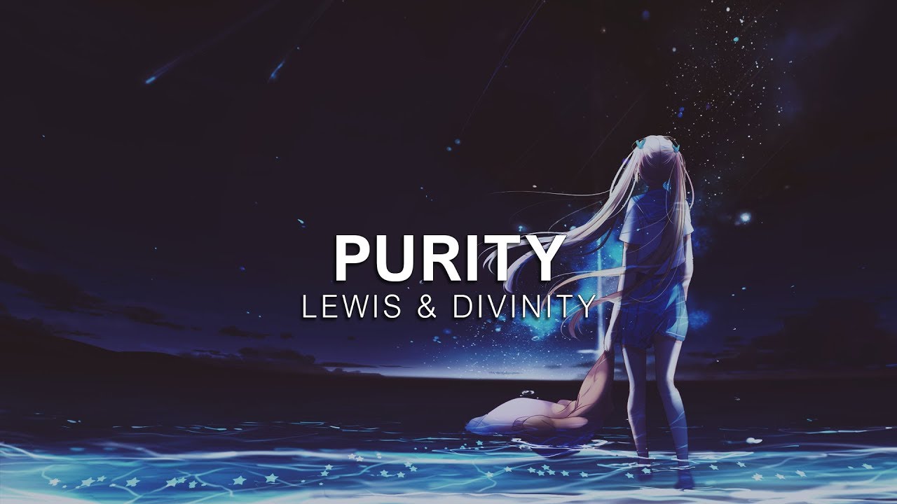 Guarda Lewis - Purity (ft. D I V I N I T Y) | Vibes Release su YouTube Guarda Lewis - Purity (ft. D I V I N I T Y) | Vibes Release su YouTube