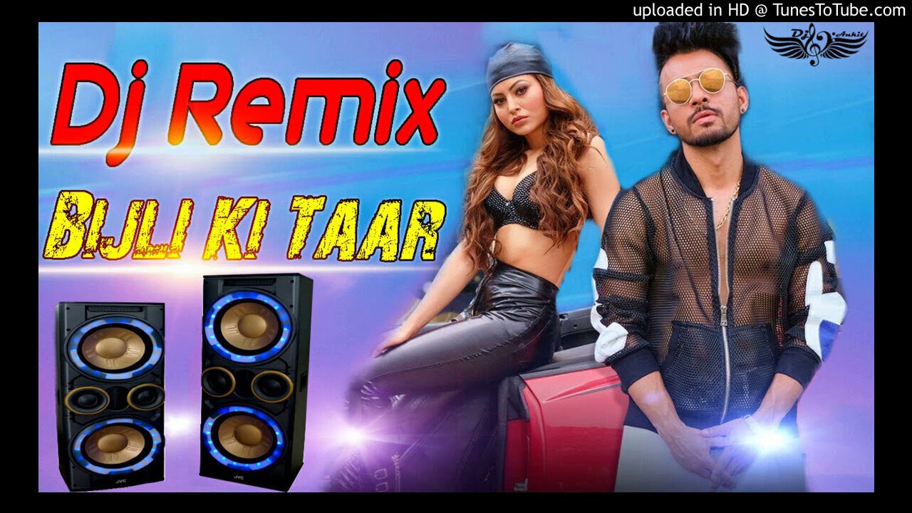 Bijli Ki Taar Dj Remix Song  Tony Kakkar  Jawani Teri Bijli Ka Taar Tik Tok Song 2019
