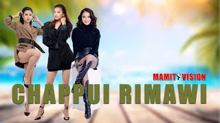 CHAPPUI RIMAWI 2023 | MAMIT VISION