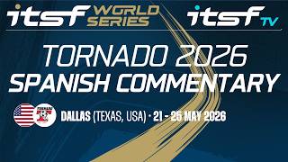 ITSF World Series Tornado 2026 - DAY 4 - TABLE 1 [SPANISH]